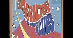 American Blues - Is Here (Full Album) (1967) (Psychedelic Rock , Blues Rock)