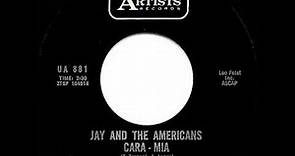 1965 HITS ARCHIVE: Cara Mia - Jay & the Americans