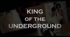 KING OF THE UNDERGROUND (2011) Trailer VO - HD
