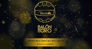 BALÓN DE ORO 2022 - LIGA BBVA MX