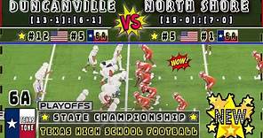 #1 North Shore vs #5 Duncanville Football | [STATE CHAMPIONSHIP | FULL GAME]