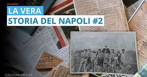 La DIVISIONE del NAPOLI - La storia mai raccontata ep.2