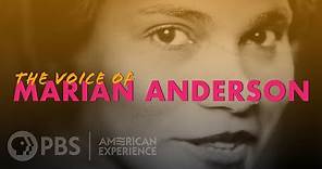 Marian Anderson | Voice of Freedom | American Experience | PBS