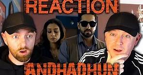 Andhadhun - PART 1 - Reaction