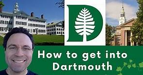 How to get into Dartmouth College