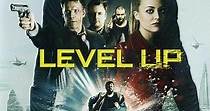 Level Up - Stream: Jetzt Film online finden und anschauen