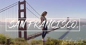 SAN FRANCISCO, en quelques jours - 4K