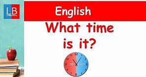 WHAT TIME IS IT? Horas en INGLÉS para niños ✔👩‍🏫 PRIMARIA