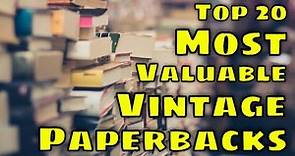 Top 20 Most Valuable Vintage Paperbacks