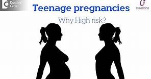 Why are teenage pregnancies high risk|All You need to Know|Risk to Young Teen-Dr.Shefali Tyagi of C9