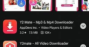 Y2Mate , Vidmate, Video Downloader