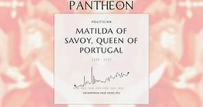 Matilda of Savoy, Queen of Portugal Biography - Queen consort of Portugal