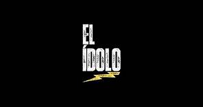 El Ídolo (2021) | Trailer Oficial