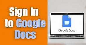 How to Sign In to Google Docs? Google Docs Login Tutorial