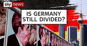 Is Germany still divided between east and west?