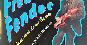 Freddie Fender - Canciones De Mi Barrio