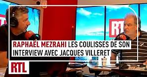 Les coulisses de l'interview de Jacques Villeret par Raphaël Mezrahi