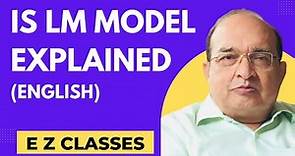 IS LM Model Explained (English)