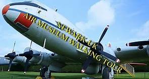 Newark-UK Air Museum Walking Tour