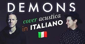 DEMONS in ITALIANO 🇮🇹 @ImagineDragons cover