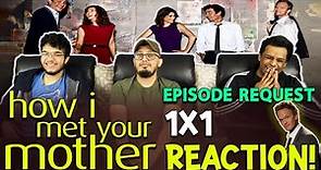 How I Met Your Mother | 1x1 | "Pilot" | REACTION + REVIEW!