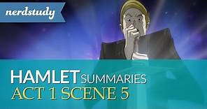 Hamlet Summary (Act 1 Scene 5) - Nerdstudy