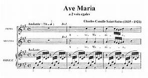 Saint-Saëns, Charles-Camille (1835 - 1921) Ave Maria, a 2 voix égales et orgue (ca. 1860)