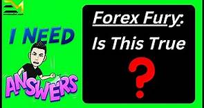 Forex Fury Review (Scam OR Not) True Results❓
