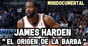 James Harden - " El Origen de la Barba " | Mini Documental NBA