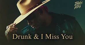 Drunk & I Miss You - Jimmie Allen ft. Mickey Guyton