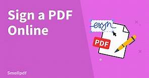 How to Sign a PDF Online with Smallpdf