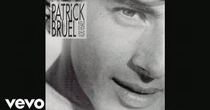 Patrick Bruel - Décalé (Audio)