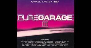 Pure Garage III CD2 (Full Album)