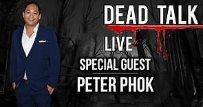 Executive Producer Peter Phok, "X" "Pearl" is our Special Guest