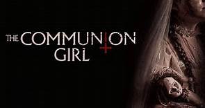 The Communion Girl | Official Trailer | Horror Brains