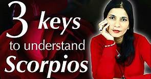 3 keys to understand scorpios (zodiac signs)