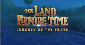 The Land Before Time 14 - Journey of the Brave (Trailer)