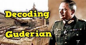 The 5 Secrets of Heinz Guderian | The Unknown Side of General Panzer