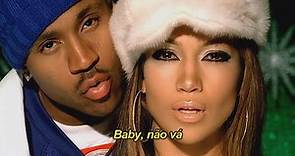 Jennifer Lopez, LL Cool J - All I Have (Legendado)