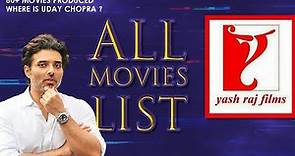 Yash Raj Films All movies list