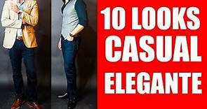 10 Outfits Casual Elegante | Smart Casual