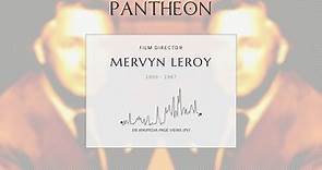 Mervyn LeRoy Biography - American filmmaker (1900–1987)