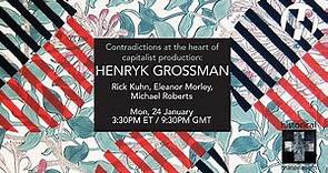 Contradictions at the heart of capitalist production: Henryk Grossman