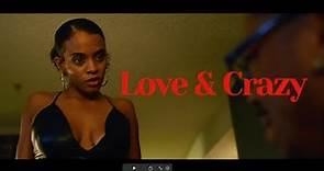 Love & Crazy| Film