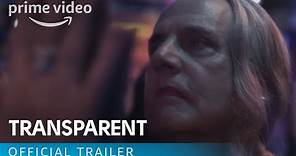 Transparent Season 2 - Official Trailer | Prime Video
