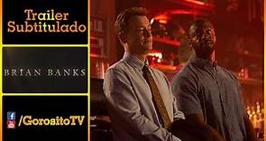 BRIAN BANKS NUNCA ES TARDE Trailer Subtitulado al Español - Aldis Hodge / Greg Kinnear