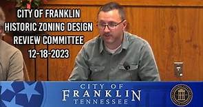 City of Franklin, Historic Zoning Design Review Committee 12-18-2023