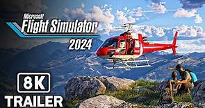 MICROSOFT FLIGHT SIMULATOR 2024 Official Trailer (2024) 8K