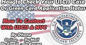 How to Check My USCIS Case Status | Ways to Check Green Card Application Status | Contact with USCIS