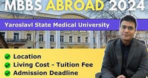 Yaroslavl State Medical University | MBBS in Russia | All Details